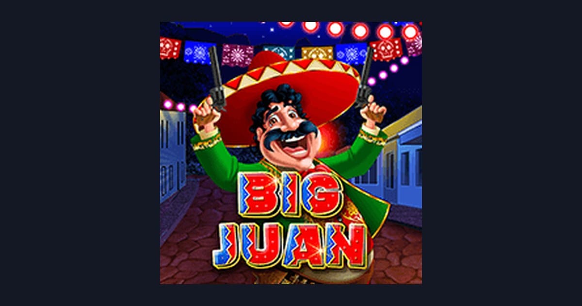 Big Juan: Slot Casino Online dengan Slot RTP Tinggi & Casino Slot Depo 10K