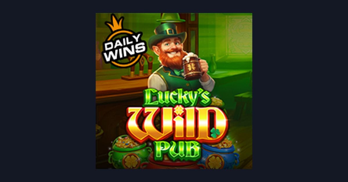 Luckys Wild Pub: Slot Casino Online dengan Slot RTP Tinggi & Casino Slot Depo 10K