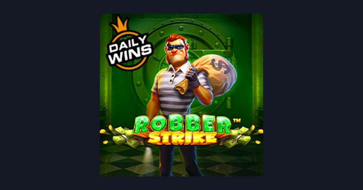 Robber Strike: Slot Casino Online dengan Slot RTP Tinggi & Casino Slot Depo 10K