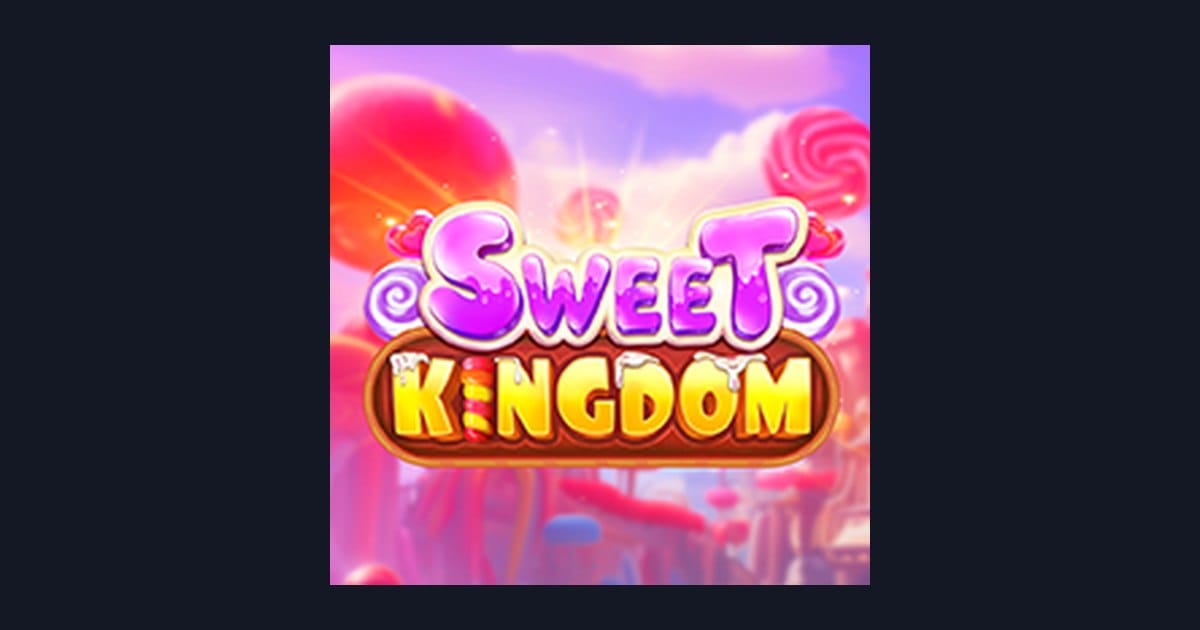 Sweet Kingdom: Slot Casino Online dengan Slot RTP Tinggi & Casino Slot Depo 10K