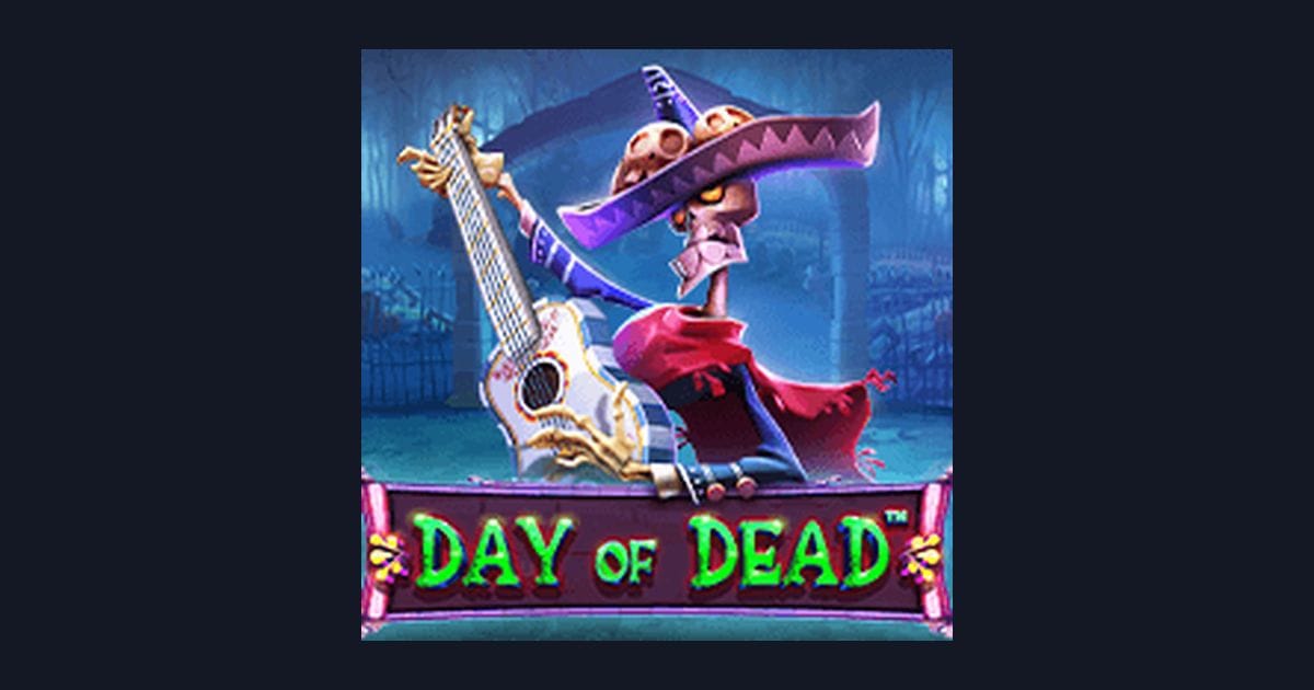 Cuan Modal Receh dengan Slot Day of Dead dari Pragmatic Play