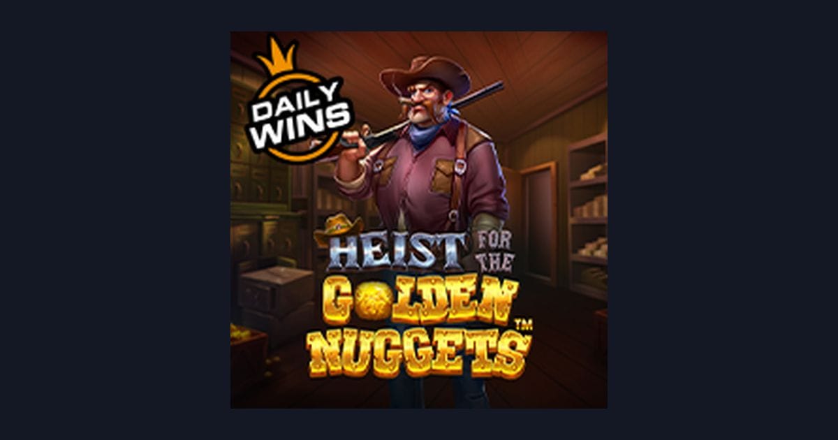 Strategi Menang untuk Pemula di Slot Heist For the Golden Nuggets