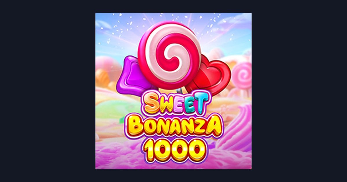 Raih Kemenangan dengan Sweet Bonanza 1000 dan Link Slot Gacor Terbaik