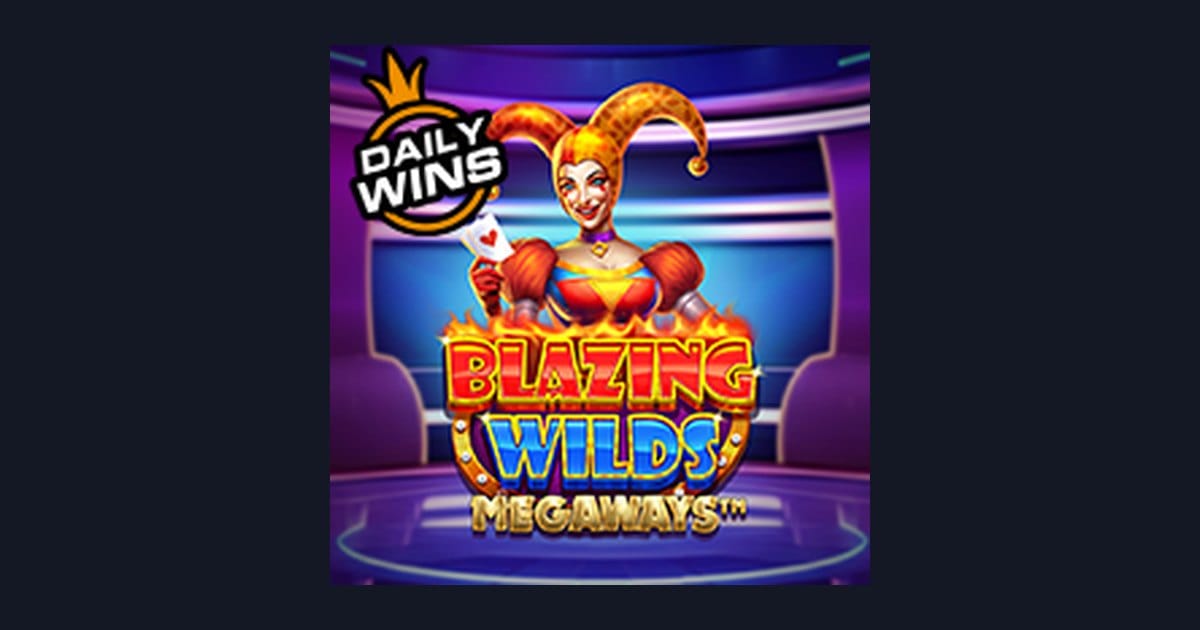 Tips Pola Maxwin Blazing Wilds Megaways untuk Slot Gacor Malam Ini